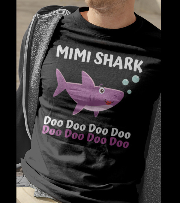Mimi Shark Doo Doo Doo Doo Matching Family Shark Set T-Shirt