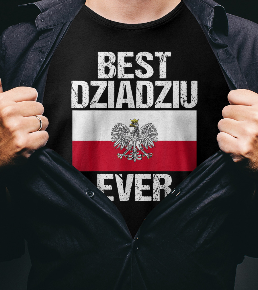 Best Dziadziu Ever Polish Flag With Eagle Emblem T-Shirt