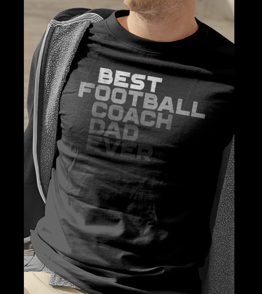 Best Football Coach Dad Ever Mens Football Coach T-Shirt