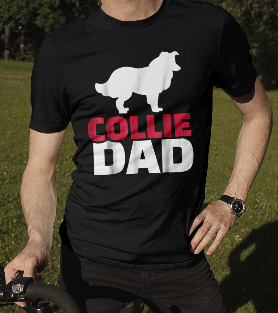 Collie Dad Border Collie T-Shirt