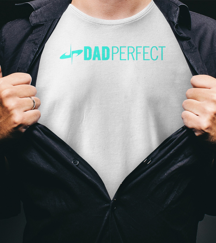 Dad Perfect Teal Color Text Mens Fathers Day T-Shirt