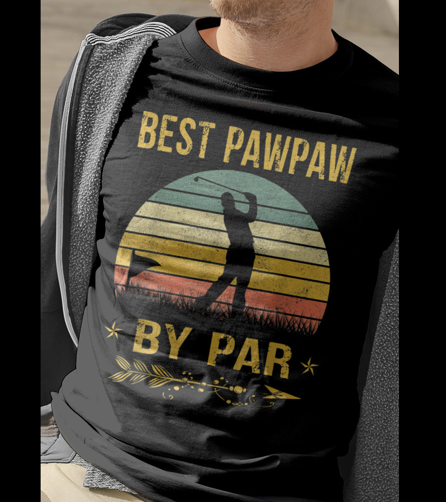 Father's Day Best Pawpaw By Par Funny Golf Silhouette Vintage Sunset T-Shirt