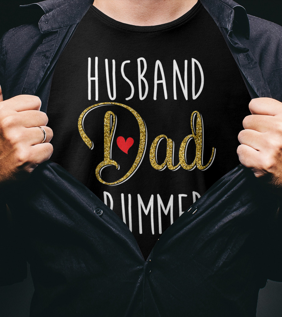 Husband Dad Drummer With Heart Accent T-Shirt