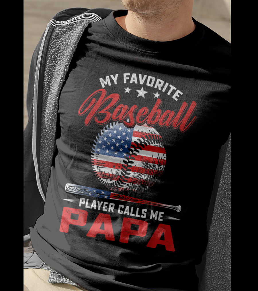 Papa My Favorite Baseball Player American Flag T-Shirt