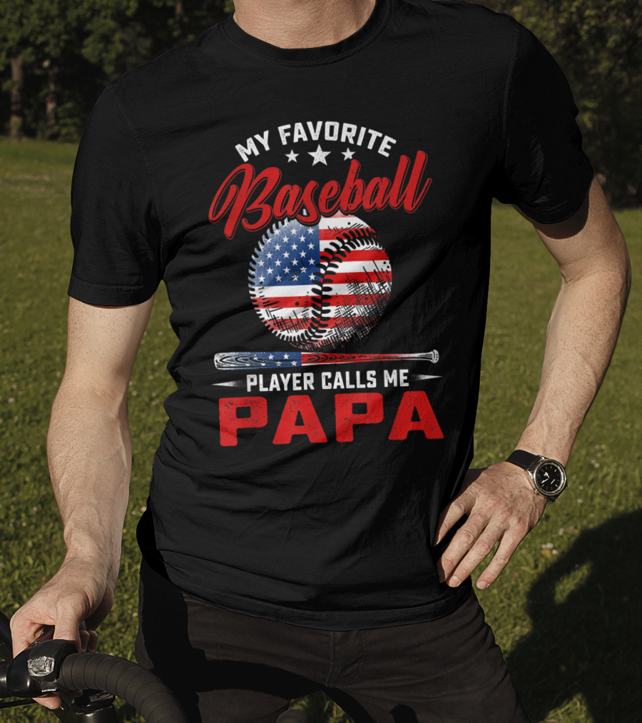 Papa My Favorite Baseball Player American Flag T-Shirt