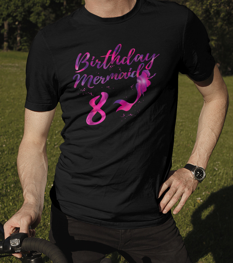 Birthday Mermaid 8 Year Old Girl T-Shirt