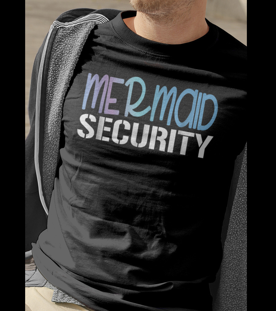 Mermaid Security Dad Squad Birthday T-Shirt