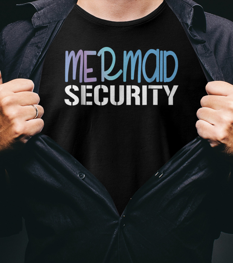 Mermaid Security Dad Squad Birthday T-Shirt