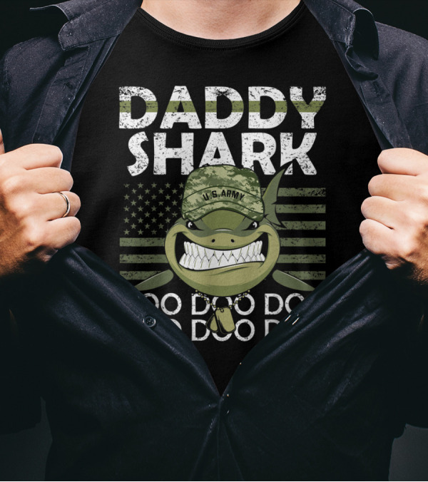 Daddy Shark U.S. Army Doo Doo Doo Patriotic Veteran T-Shirt