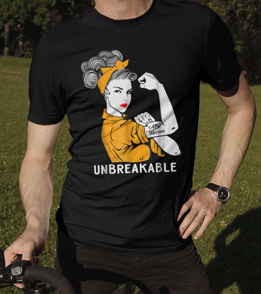 Unbreakable MS Warrior Multiple Sclerosis Rosie The Riveter T-Shirt