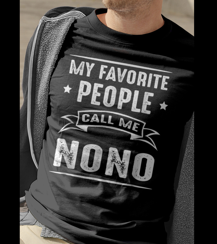My Favorite People Call Me Nono Stars Banner Typography T-Shirt