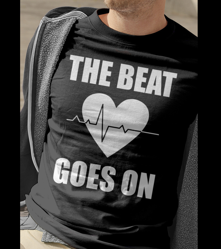The Beat Goes On Open Heart Surgery Funny Survivor Post Rec T-Shirt