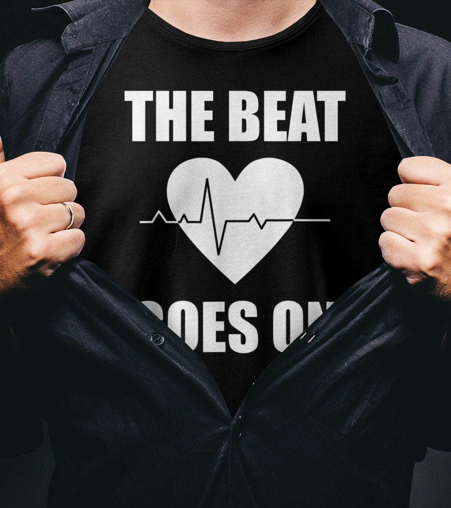 The Beat Goes On Open Heart Surgery Funny Survivor Post Rec T-Shirt