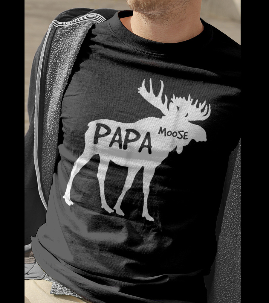 Papa Moose Funny Idea Dad T-Shirt