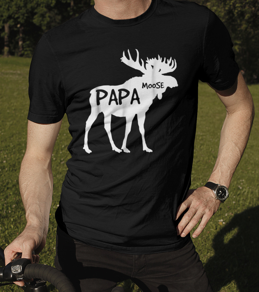 Papa Moose Funny Idea Dad T-Shirt