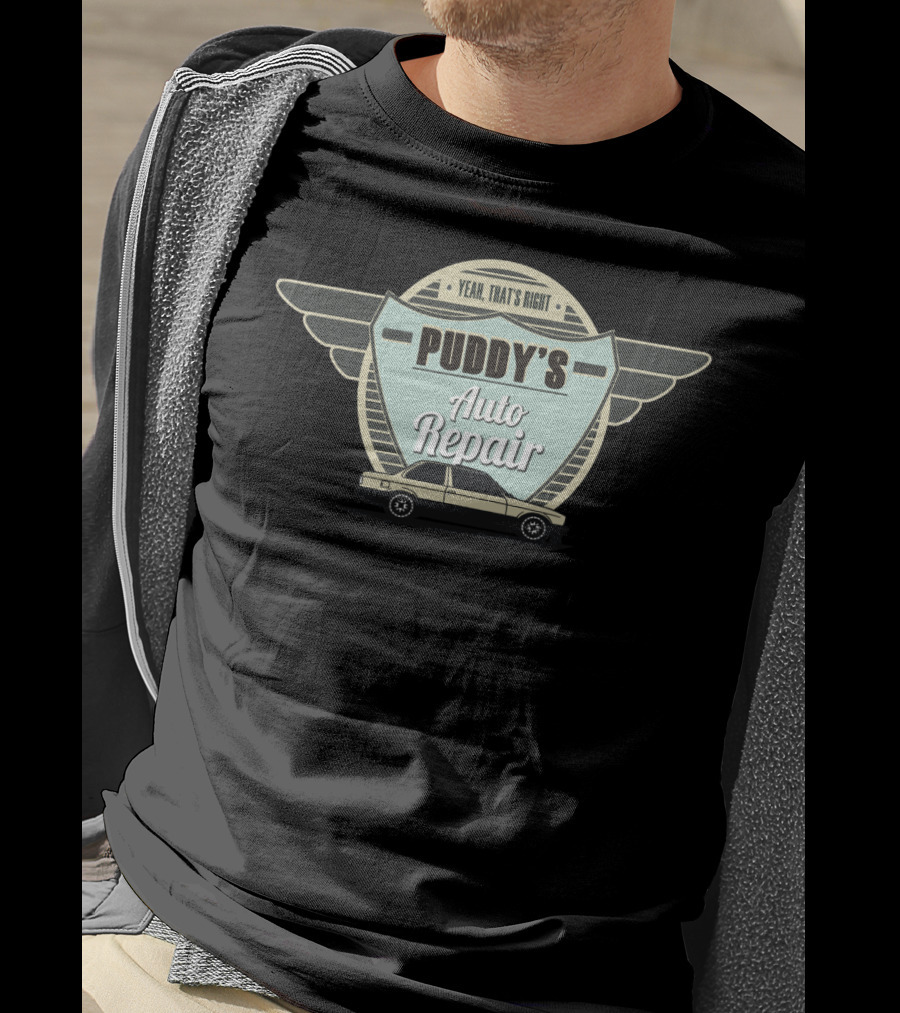 Yeah That's Right Puddy's Auto Repair Retro Car Wings T-Shirt