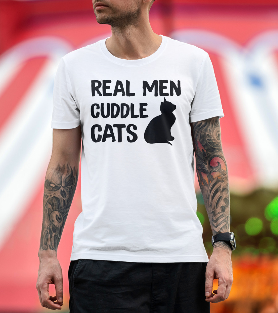 Real Men Cuddle Cats Funny Cat Father's T-Shirt
