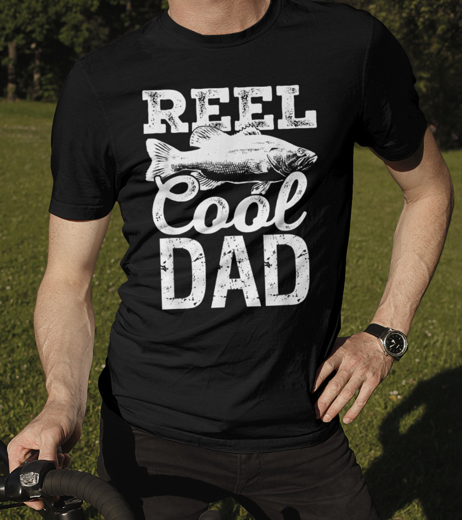 Reel Cool Dad Fishing Outdoor Angler Fish T-Shirt