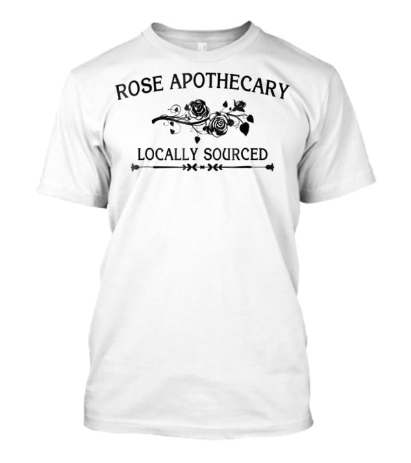 Rose Apothecary Locally Sourced Roses Floral Script T-Shirt