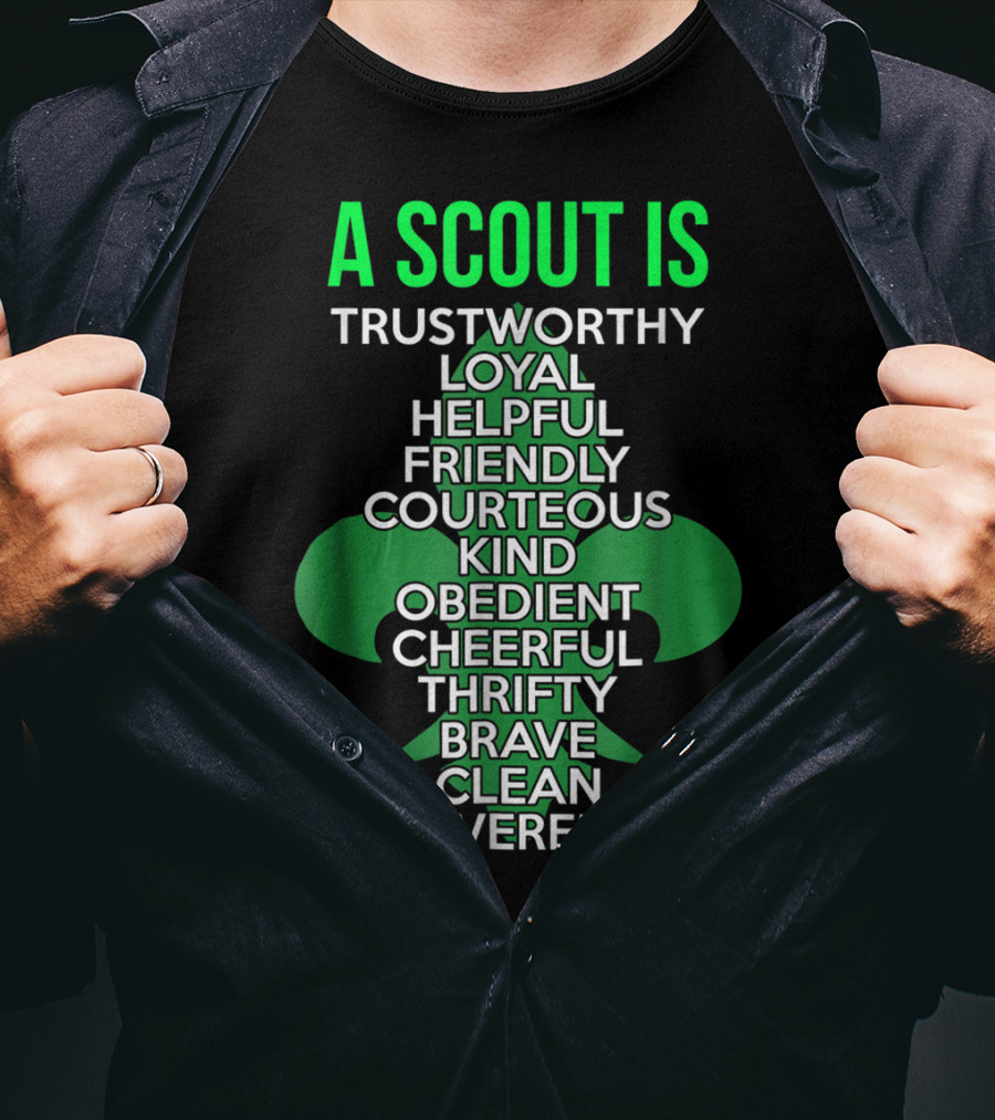 A Scout Is Trustworthy Loyal Helpful Friendly Courteous Kind Obedient Cheerful Thrifty Brave Clean Reverent T-Shirt