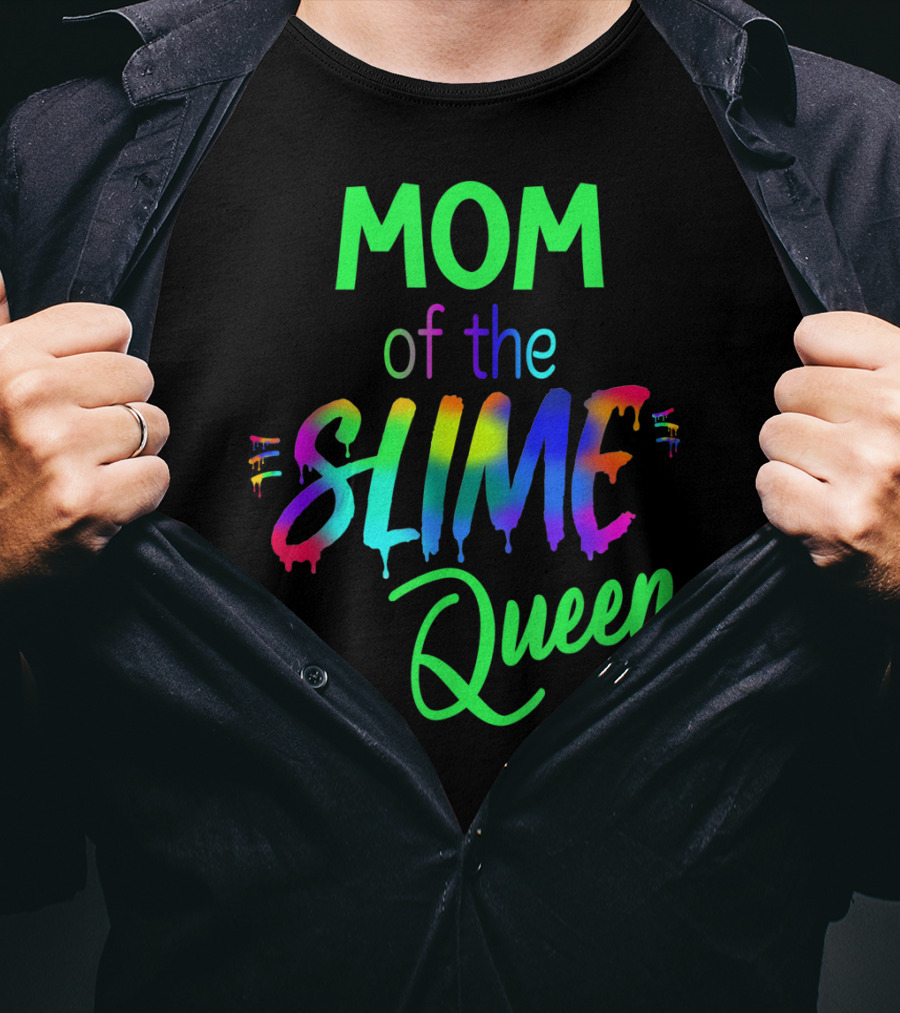 Mom Of The Slime Queen Birthday Outfit Matching Out T-Shirt