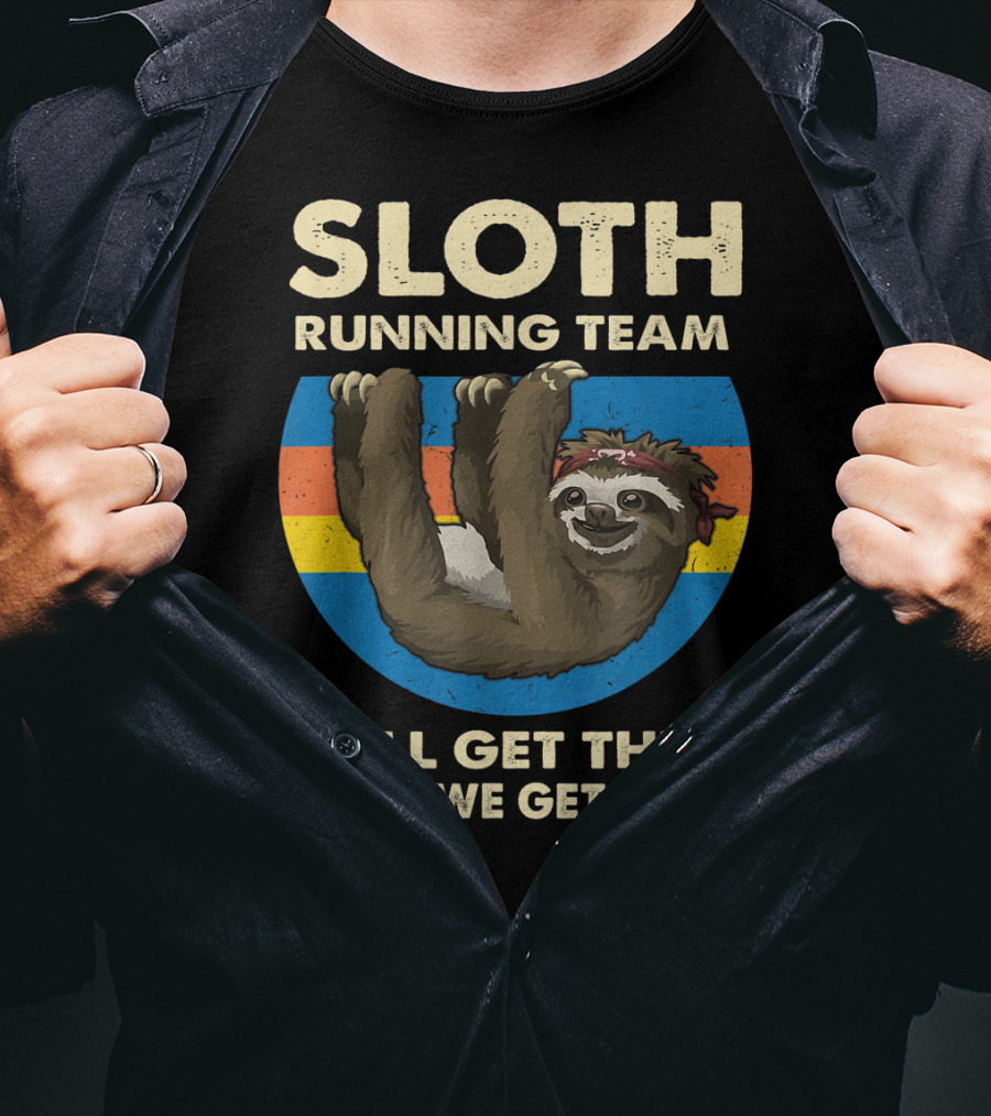 Sloth Running Team Vintage Sunset We'll Get There When We Get There T-Shirt