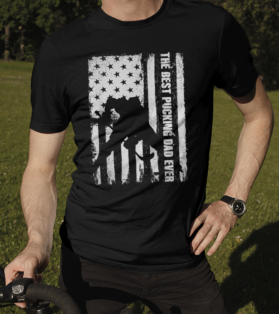 The Best Pucking Dad Ever Flag Hockey Silhouette Stars Stripes T-Shirt