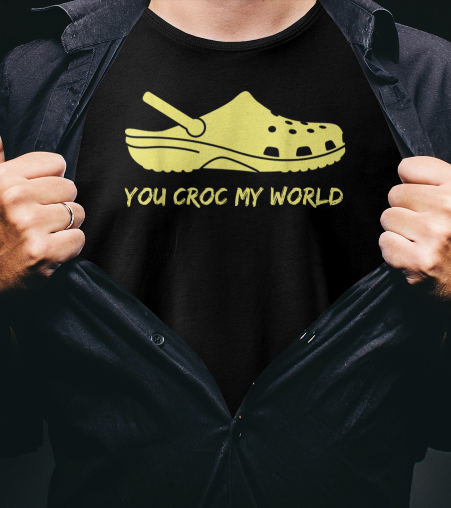 You Croc My World Yellow Crocs Iconic Footwear Playful T-Shirt