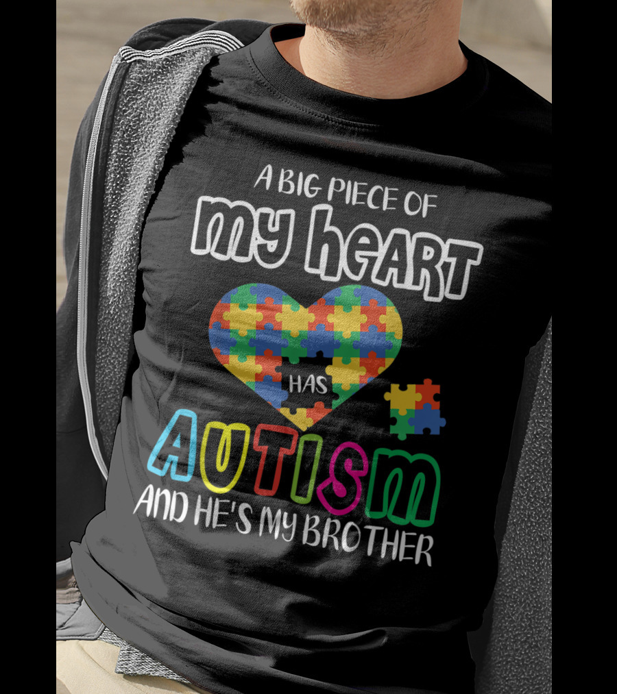 My Heart Has Autism Puzzle Piece Brother T-Shirt