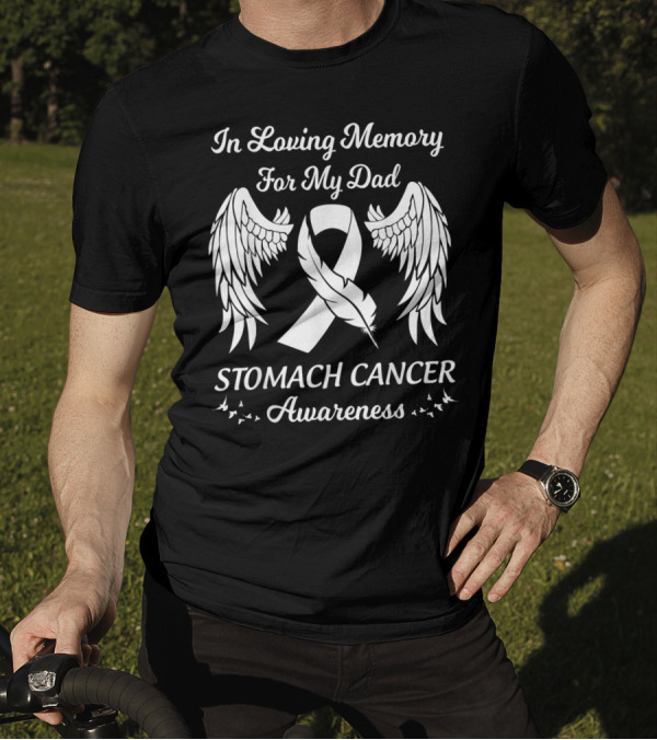 In Loving Memory For My Dad Stomach Cancer Awareness Wings Ribbon Feathers T-Shirt