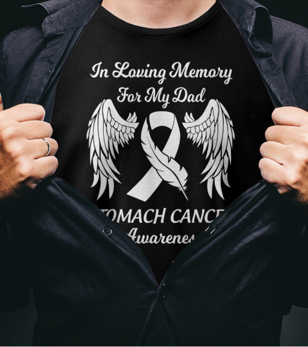 In Loving Memory For My Dad Stomach Cancer Awareness Wings Ribbon Feathers T-Shirt