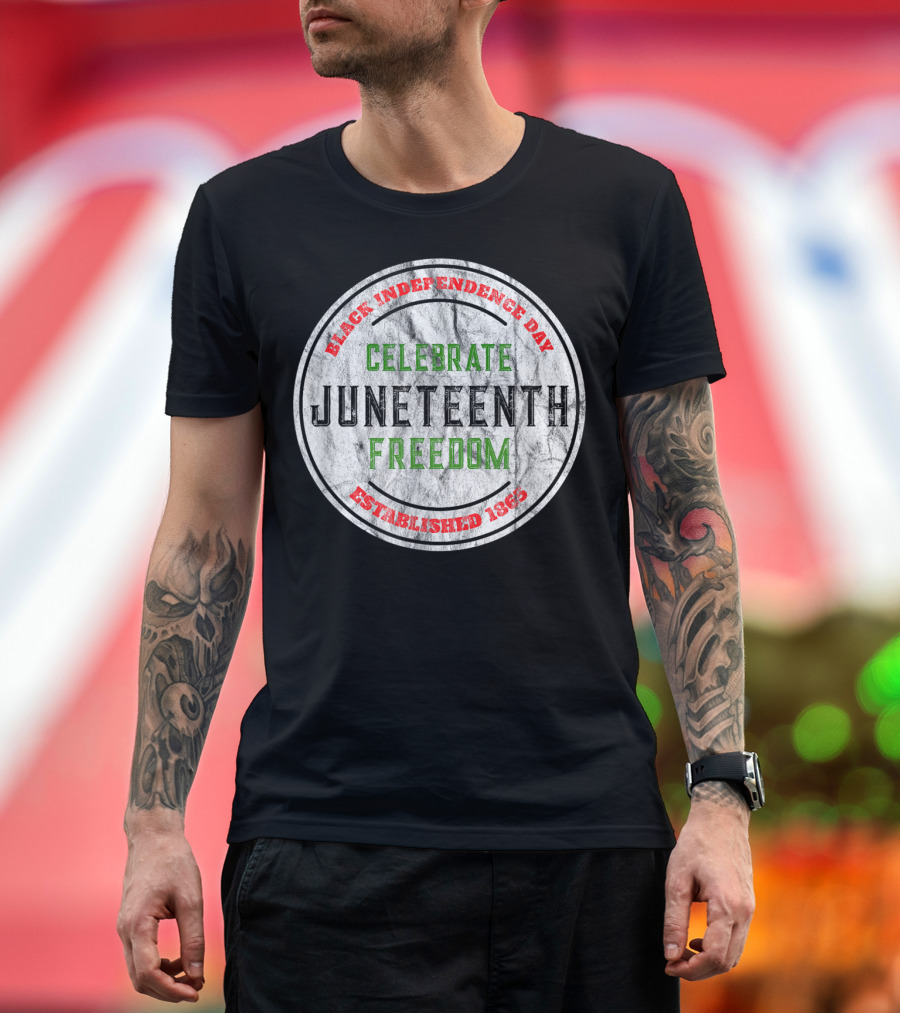 Black Independence Day Celebrate Juneteenth Freedom Established 1865 T-Shirt