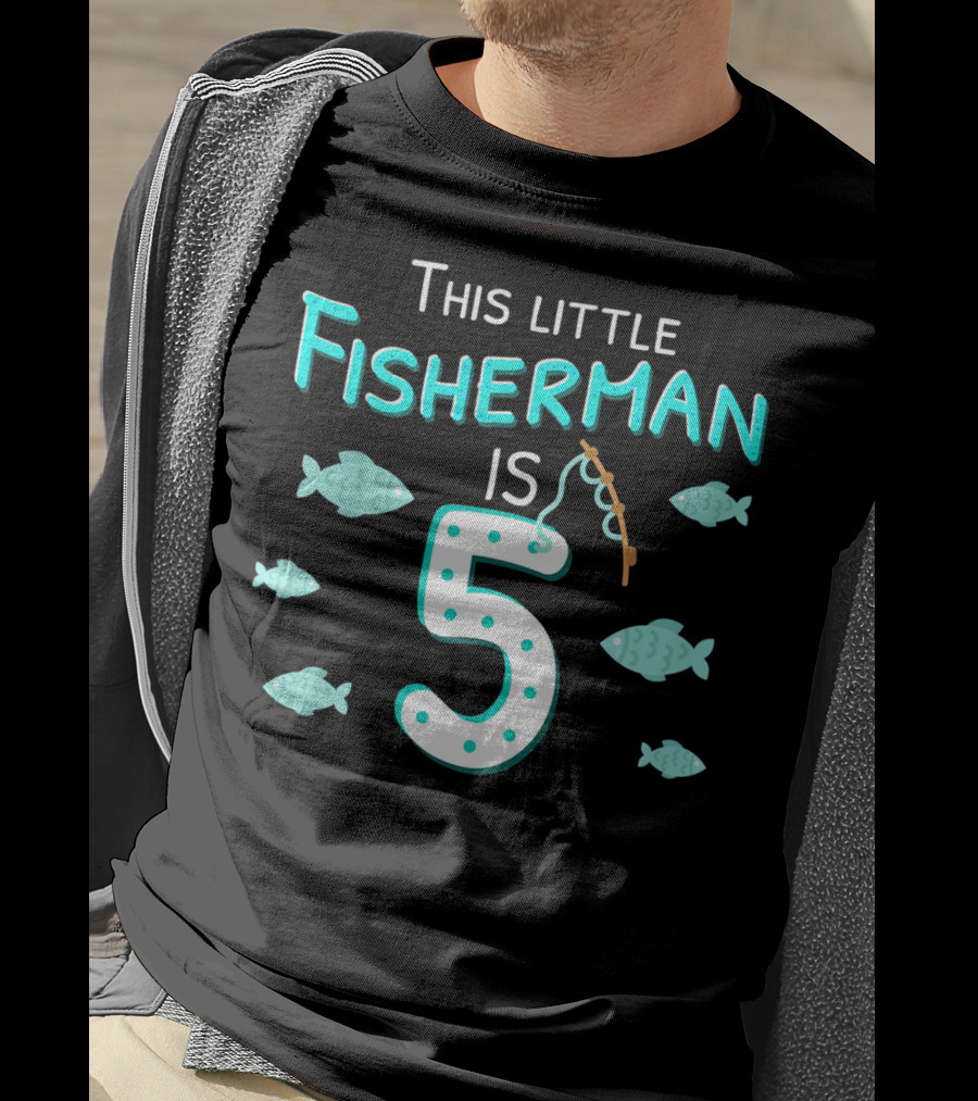 This Little Fisherman Is 5 Fishing Birthday Boys 5th T-Shirt