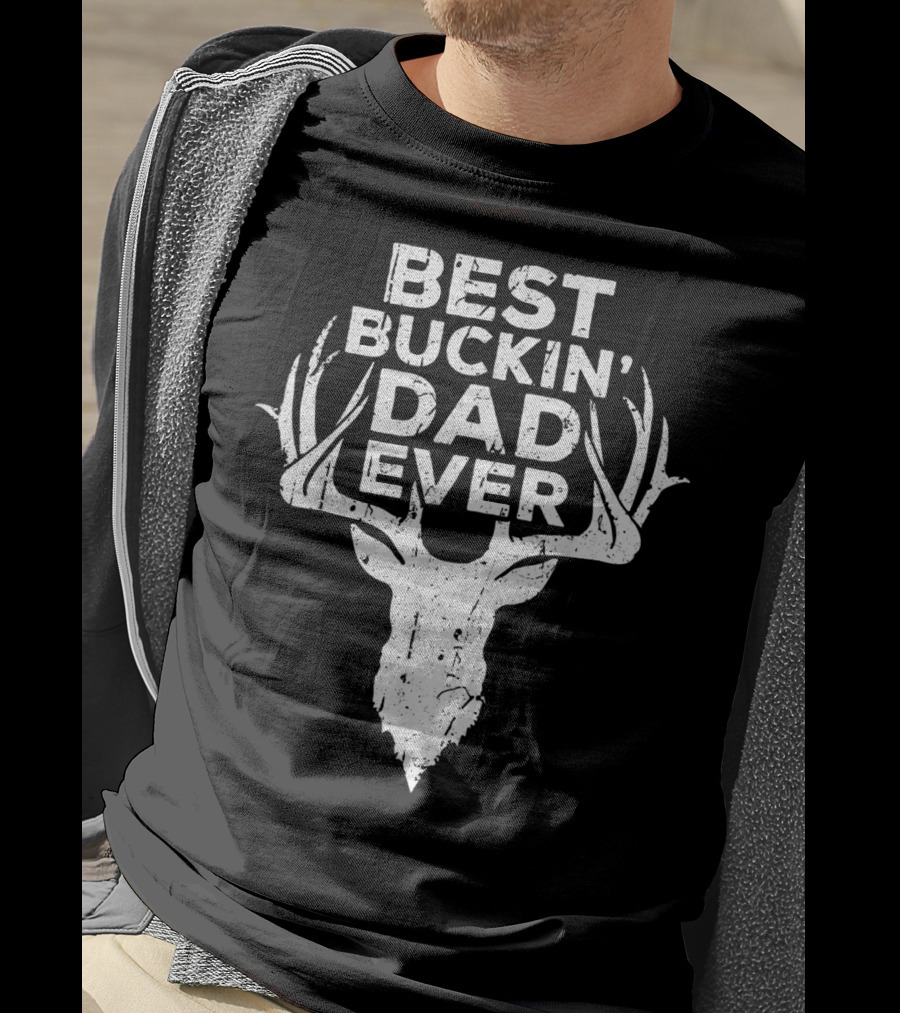 Best Buckin' Dad Ever Deer Hunter Antlers T-Shirt