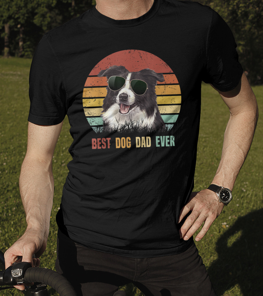 Best Dog Dad Ever Border Collie Sunglasses T-Shirt