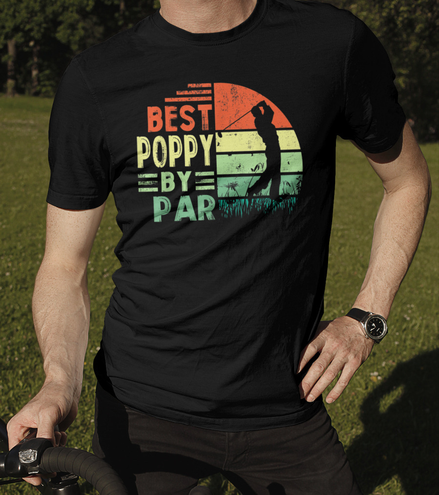 Best Poppy By Par Golf Lover Men's Shirt Retro T-Shirt