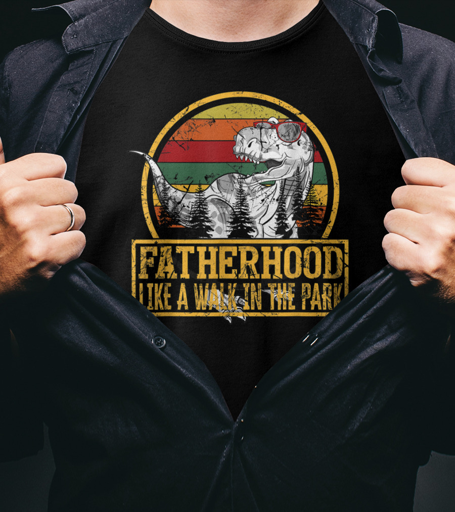 Fatherhood Like A Walk In The Park Dinosaur Theme With Retro Sunset And Trees T-Shirt