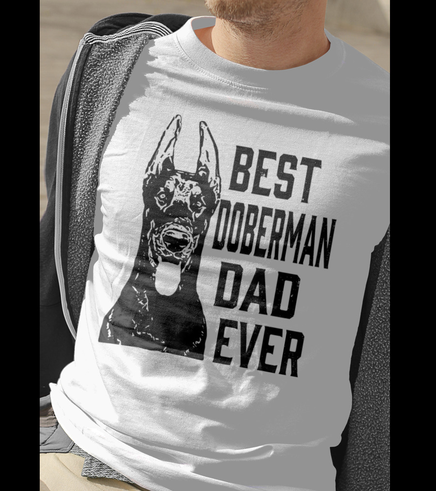 Best Doberman Dad Ever Mens Funny Dog T-Shirt