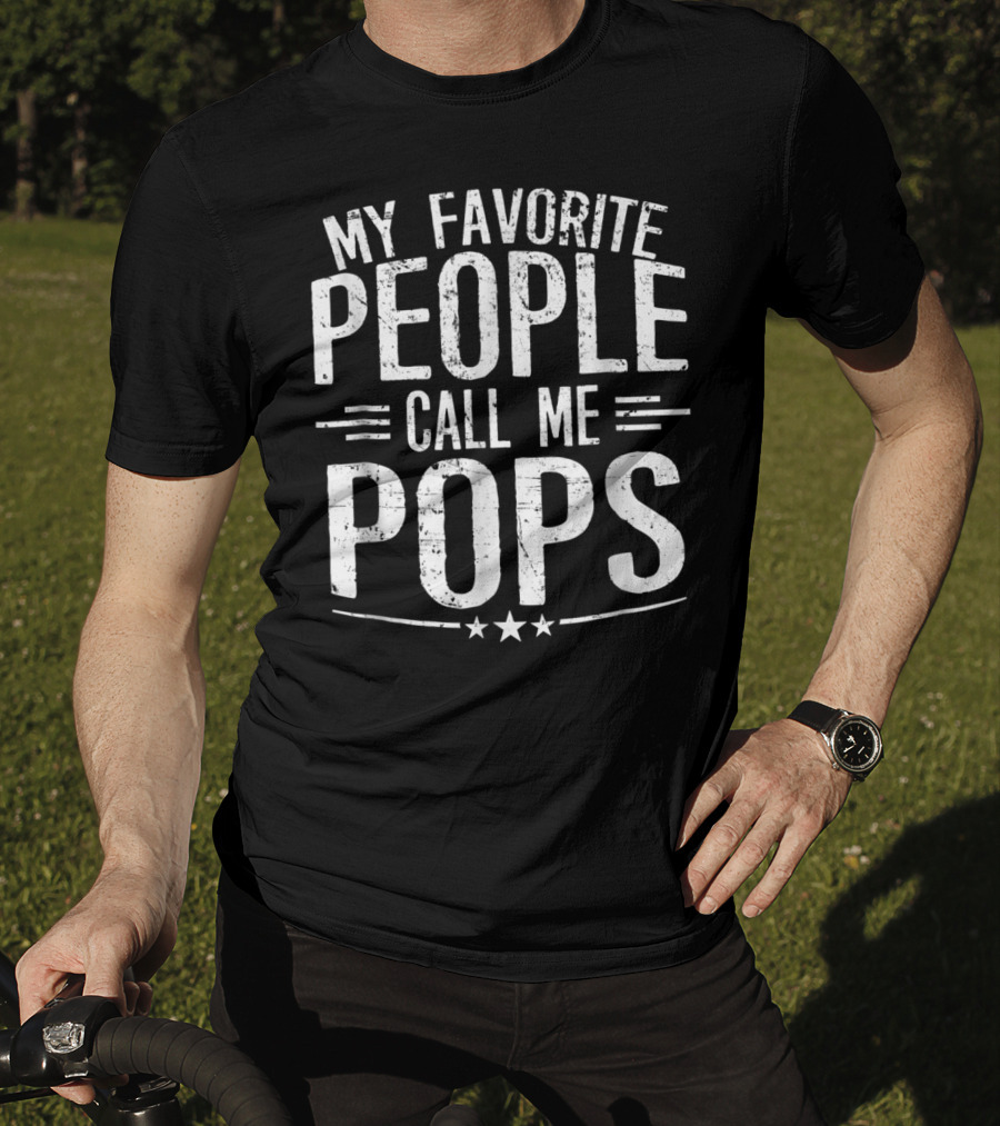 My Favorite People Call Me Pops Mens T-Shirt