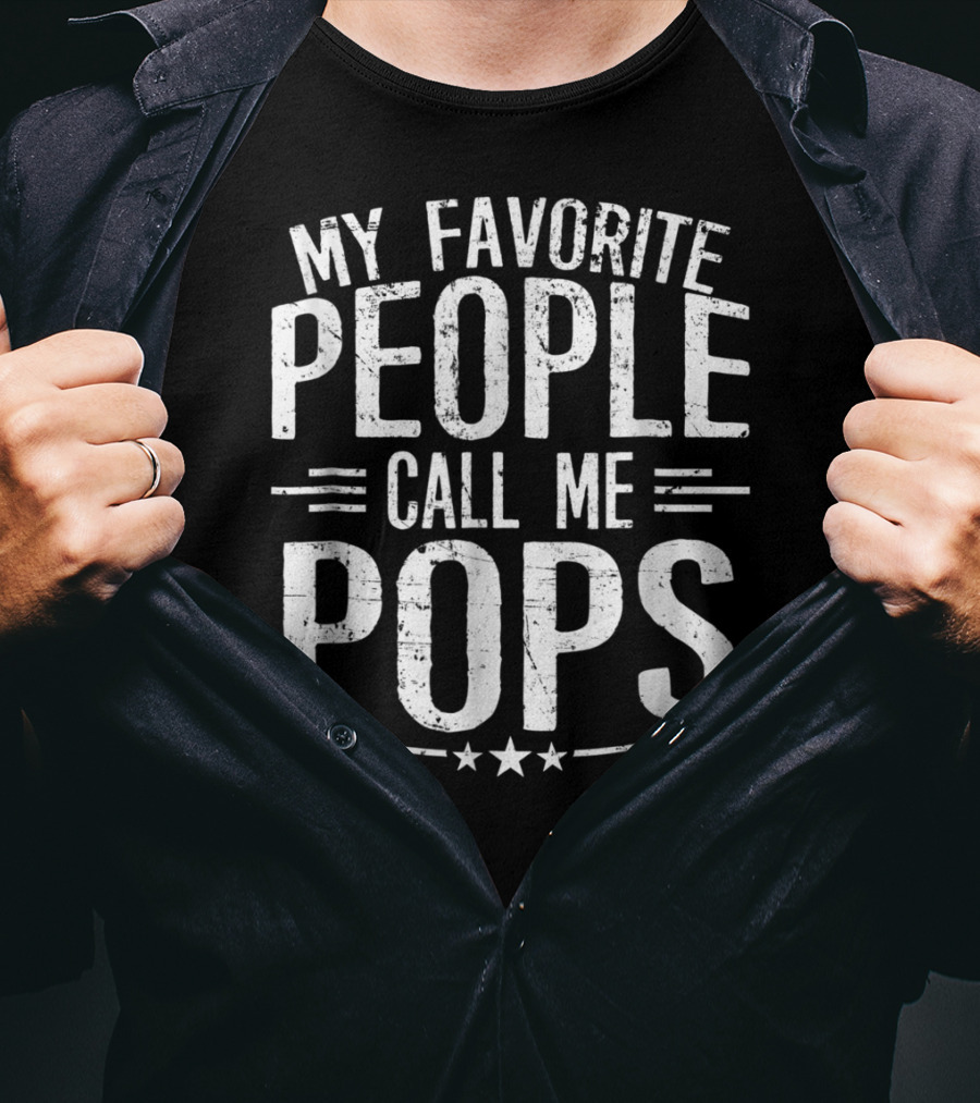 My Favorite People Call Me Pops Mens T-Shirt