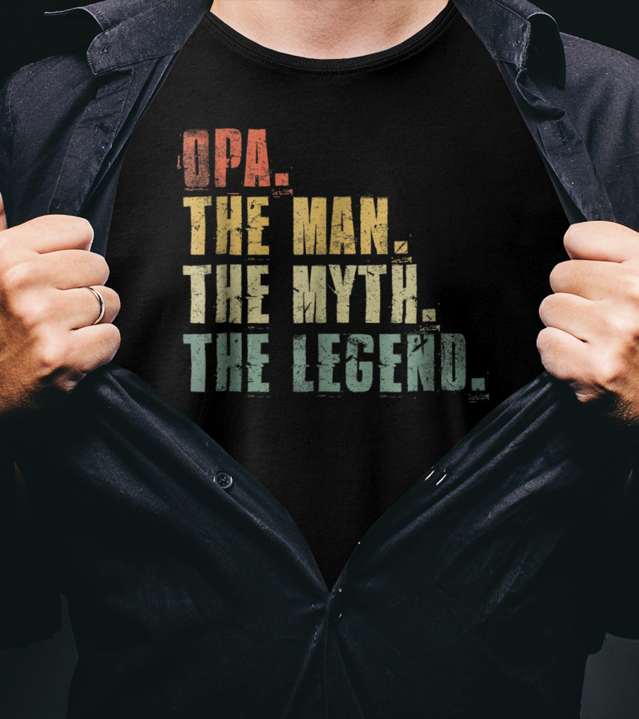 Opa The Man The Myth The Legend Mens Funny Fat T-Shirt