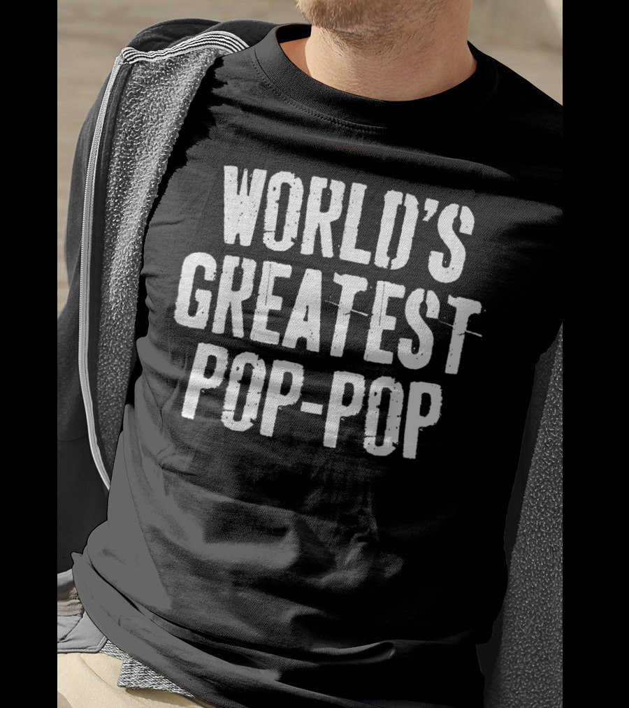 World's Greatest Pop Pop T-Shirt