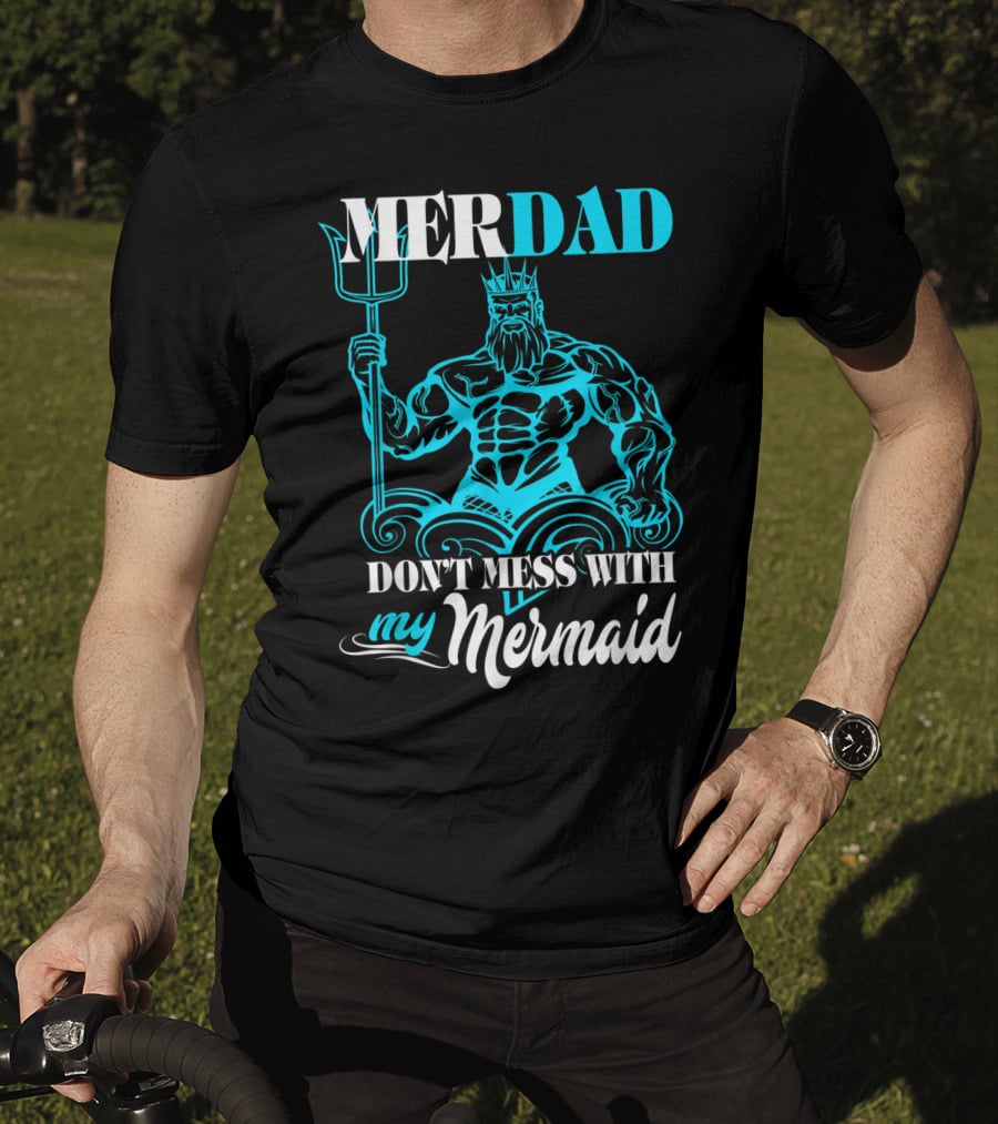 MERDAD Don't Mess With My Mermaid T-Shirt