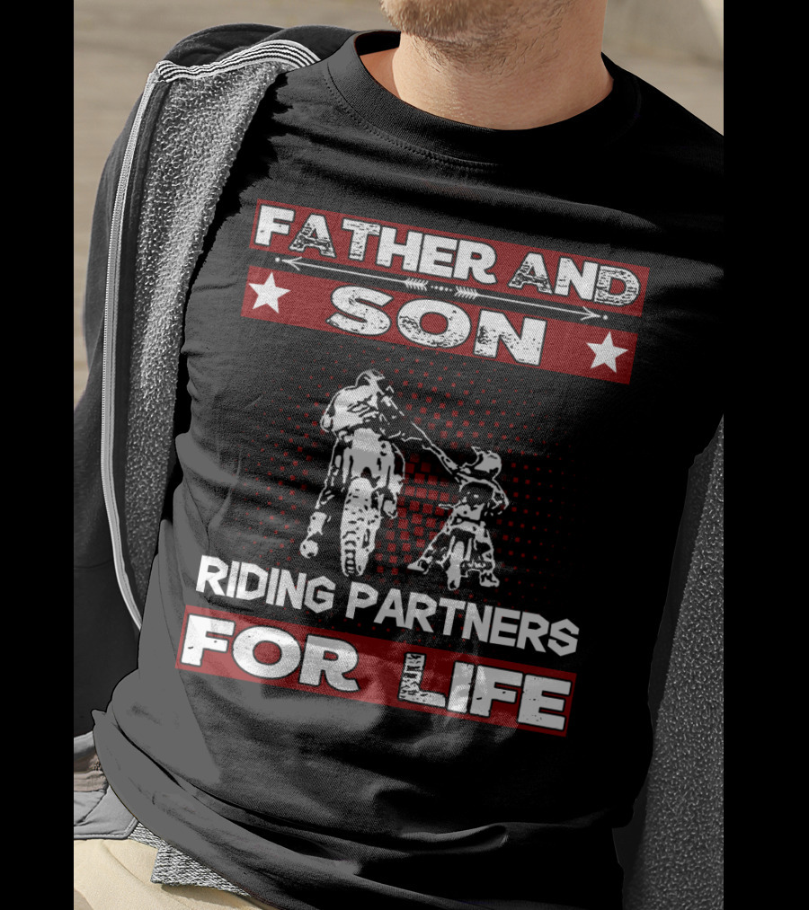 Father And Son Riding Partners For Life Motocross Supercross Brap Dirt Bike Father T-Shirt