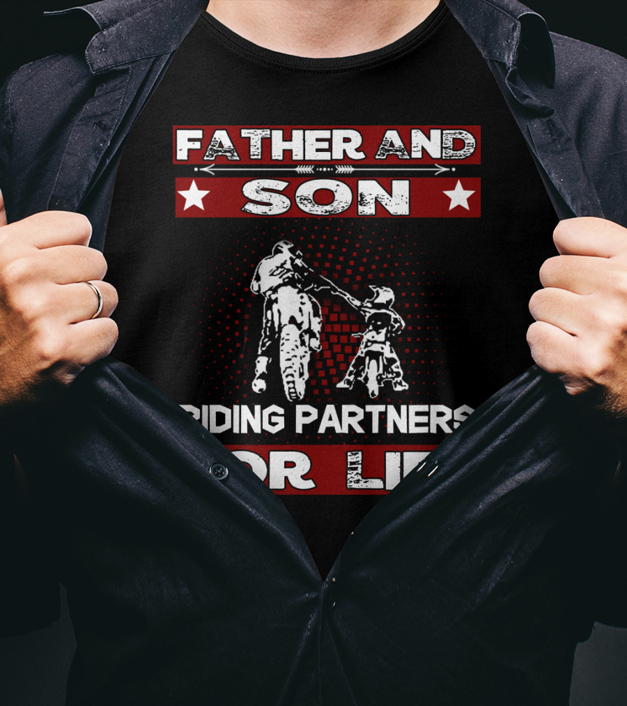 Father And Son Riding Partners For Life Motocross Supercross Brap Dirt Bike Father T-Shirt