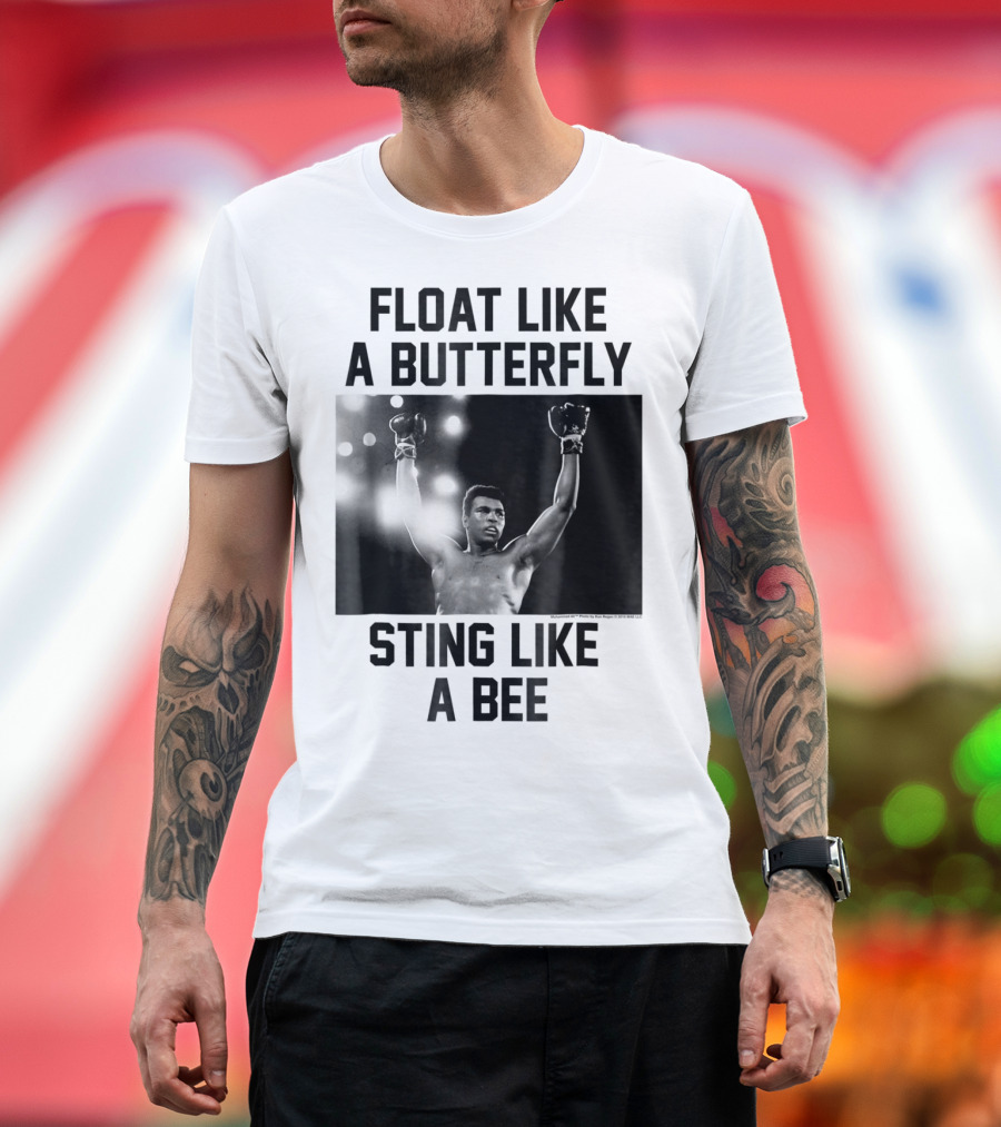 Float Like A Butterfly Sting Like A Bee Muhammad Ali Boxer T-Shirt