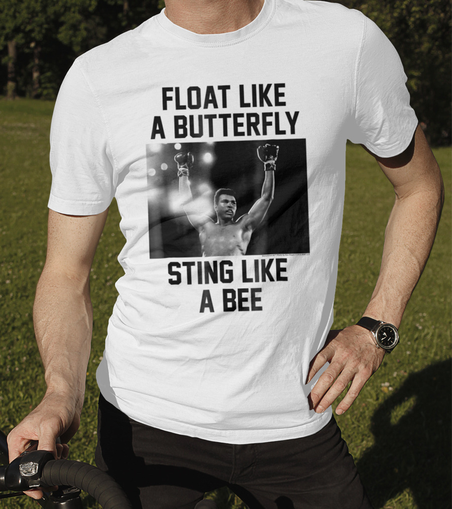Float Like A Butterfly Sting Like A Bee Muhammad Ali Boxer T-Shirt