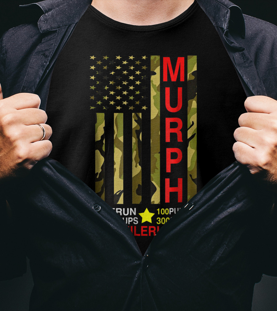 Murph Challenge Memorial Day Workout 1 Mile Run 100 Pullups 200 Pushups 300 Squats Camo Flag T-Shirt