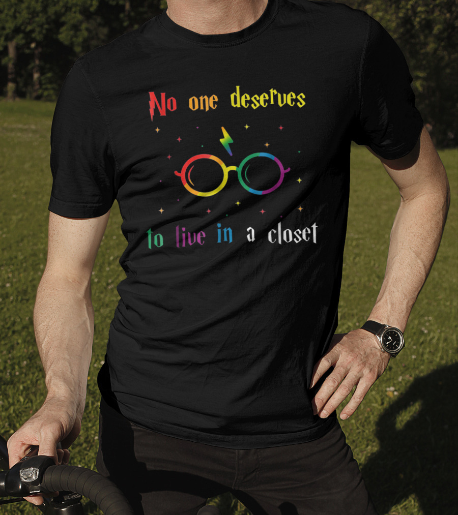 No One Deserves To Live In A Closet Rainbow Glasses Lightning Bolt T-Shirt