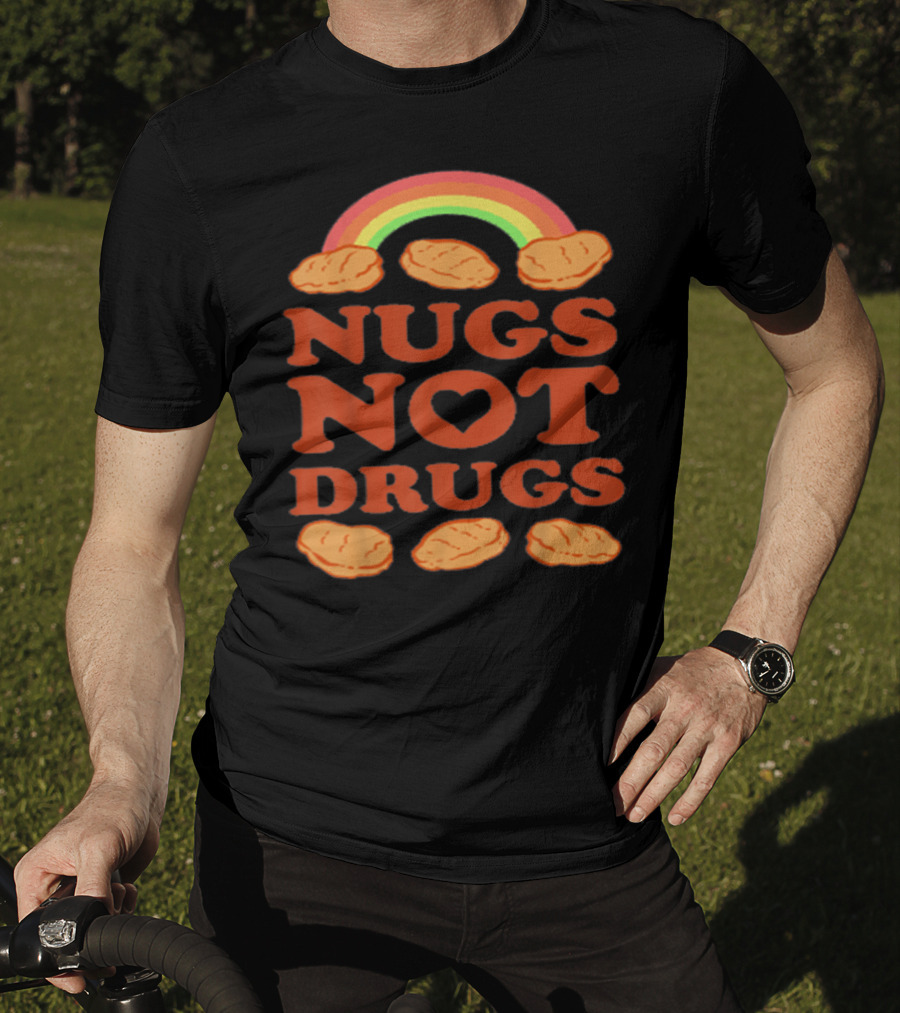 Nugs Not Drugs Funny Chicken Nugget Rainbow T-Shirt